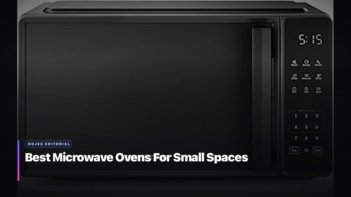 Best Microwave Ovens For Small Spaces
