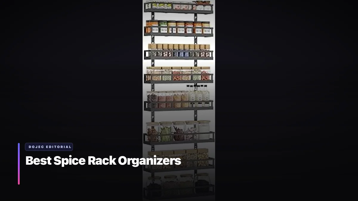 Best Spice Rack Organizers